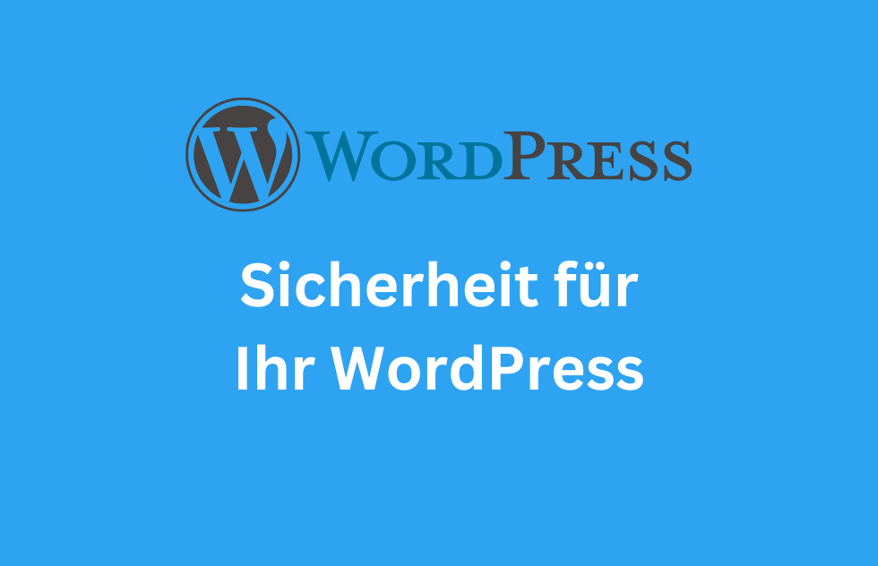 Sicherheit für Ihre WordPress-Website