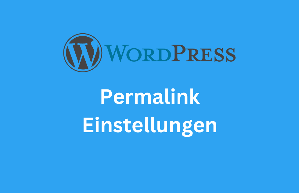 Permalink-Einstellungen: URLs für SEO optimieren